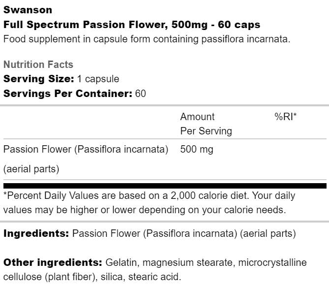 Етикет на Swanson Full Spectrum Passion Flower 500 mg 60 капсули, 60 Дози
