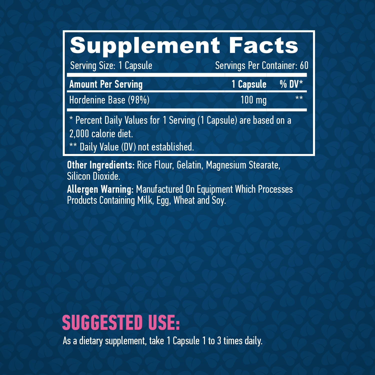 Етикет на Haya Labs Hordenine 98% / 100mg / 60 Caps.