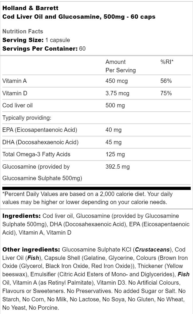 Label of Holland And Barrett Cod Liver Oil 500 mg | With Glucosamine 60 капсули, 60 Дози
